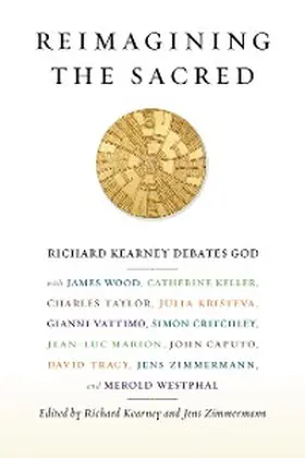 Kearney / Zimmermann |  Reimagining the Sacred | eBook | Sack Fachmedien