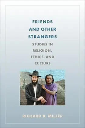Miller |  Friends and Other Strangers | eBook | Sack Fachmedien