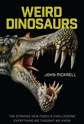 Pickrell |  Weird Dinosaurs | eBook | Sack Fachmedien