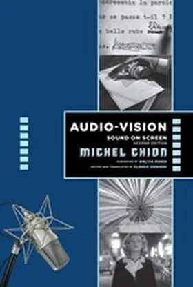 Chion |  Audio-Vision: Sound on Screen | eBook | Sack Fachmedien