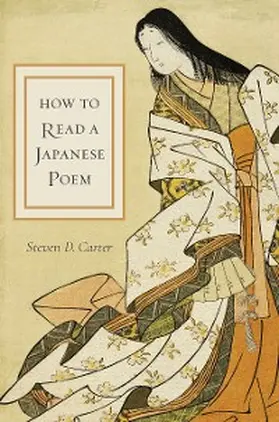 Carter |  How to Read a Japanese Poem | eBook | Sack Fachmedien