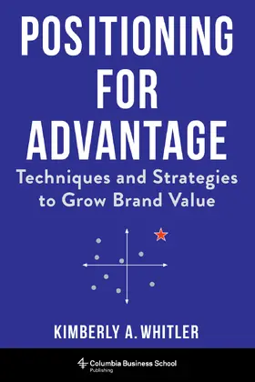 Whitler |  Positioning for Advantage | eBook | Sack Fachmedien