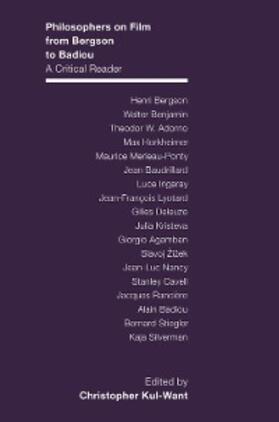 Kul-Want |  Philosophers on Film from Bergson to Badiou | eBook | Sack Fachmedien