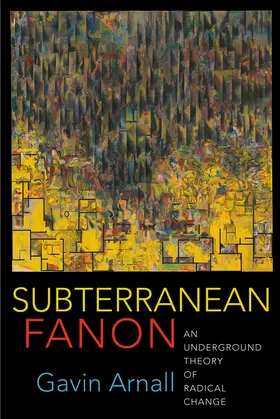 Arnall |  Subterranean Fanon | eBook | Sack Fachmedien