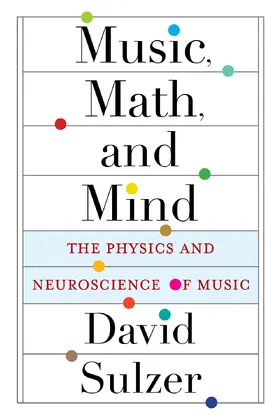 Sulzer |  Music, Math, and Mind | eBook | Sack Fachmedien