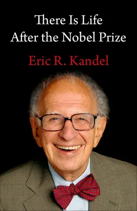 Kandel |  There Is Life After the Nobel Prize | eBook | Sack Fachmedien