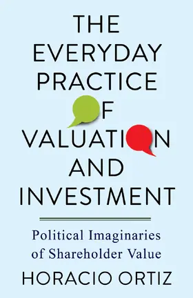 Ortiz |  The Everyday Practice of Valuation and Investment | eBook | Sack Fachmedien