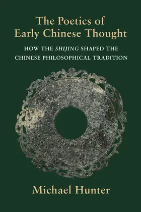 Hunter |  The Poetics of Early Chinese Thought | eBook | Sack Fachmedien