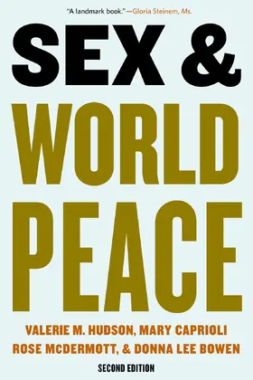 Hudson / Caprioli / Bowen |  Sex and World Peace | eBook | Sack Fachmedien