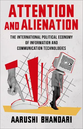 Bhandari |  Attention and Alienation | eBook | Sack Fachmedien