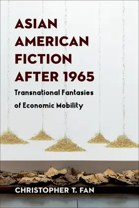 Fan |  Asian American Fiction After 1965 | eBook | Sack Fachmedien
