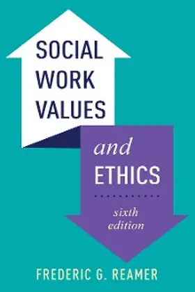 Reamer |  Social Work Values and Ethics | eBook | Sack Fachmedien