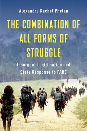 Phelan |  The Combination of All Forms of Struggle | eBook | Sack Fachmedien