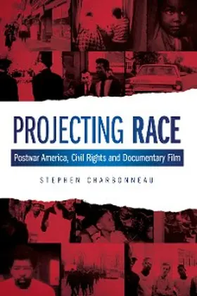 Charbonneau |  Projecting Race | eBook | Sack Fachmedien
