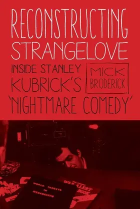 Broderick |  Reconstructing Strangelove | eBook | Sack Fachmedien