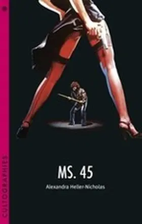 Heller-Nicholas |  Ms. 45 | eBook | Sack Fachmedien