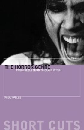 Wells |  The Horror Genre | eBook | Sack Fachmedien