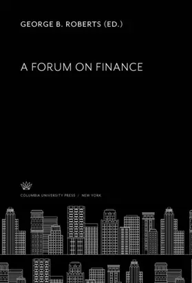 Roberts | A Forum on Finance | E-Book | sack.de