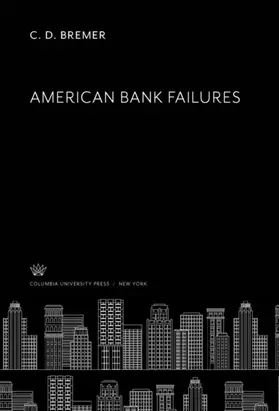 Bremer |  American Bank Failures | eBook | Sack Fachmedien