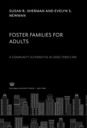 Sherman / Newman |  Foster Families for Adults | eBook | Sack Fachmedien