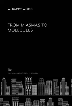 Wood |  From Miasmas to Molecules | eBook | Sack Fachmedien