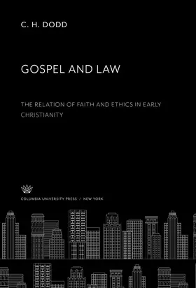 Dodd |  Gospel and Law | eBook | Sack Fachmedien