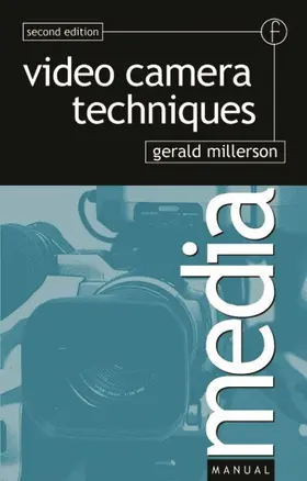 Millerson |  Video Camera Techniques | Buch |  Sack Fachmedien