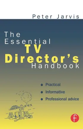 Jarvis |  The Essential TV Director's Handbook | Buch |  Sack Fachmedien