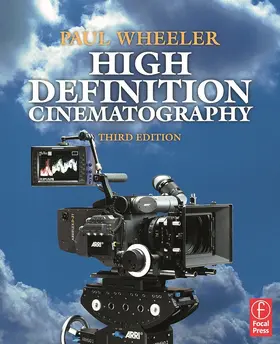 Wheeler |  High Definition Cinematography | Buch |  Sack Fachmedien