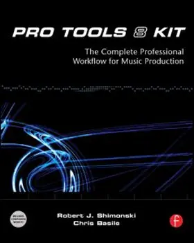 Shimonski / Basile |  Pro Tools 8 Kit | Buch |  Sack Fachmedien