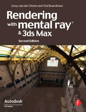 van der Steen |  Rendering with Mental Ray and 3ds Max | Buch |  Sack Fachmedien