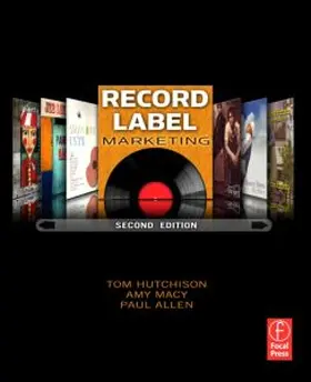 Hutchison / Macy / Allen |  Record Label Marketing | Buch |  Sack Fachmedien