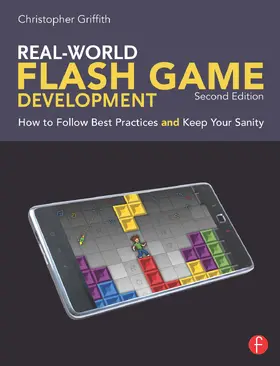 Griffith |  Real-World Flash Game Development | Buch |  Sack Fachmedien