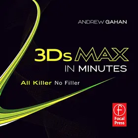 Gahan |  3ds Max in Minutes | Buch |  Sack Fachmedien