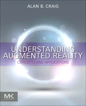 Craig |  Understanding Augmented Reality | Buch |  Sack Fachmedien