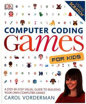 Vorderman |  Computer Coding Games for Kids | Buch |  Sack Fachmedien