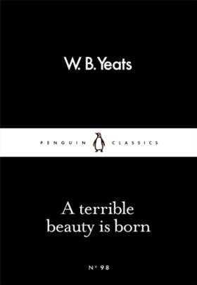 Yeats | A Terrible Beauty Is Born | Buch | 978-0-241-25151-5 | sack.de