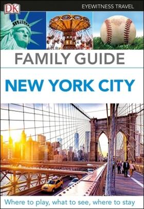 DK Family Guide New York City | Buch | 978-0-241-30654-3 | www2.sack.de