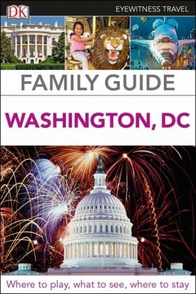 DK Family Guide Washington, DC | Buch | 978-0-241-30656-7 | sack.de