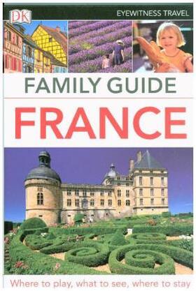 DK Family Guide France | Buch | 978-0-241-30919-3 | www2.sack.de