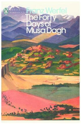 Werfel | The Forty Days of Musa Dagh | Buch | 978-0-241-33286-3 | sack.de