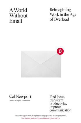 Newport | A World Without Email | Buch | 978-0-241-34141-4 | www2.sack.de