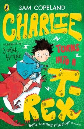 Copeland |  Charlie Turns Into a T-Rex | Buch |  Sack Fachmedien