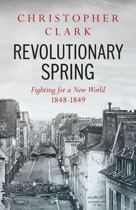 Clark |  Revolutionary Spring | Buch |  Sack Fachmedien