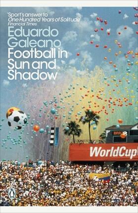 Galeano |  Football in Sun and Shadow | Buch |  Sack Fachmedien