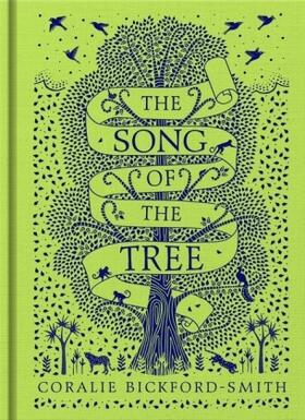 Bickford-Smith |  The Song of the Tree | Buch |  Sack Fachmedien