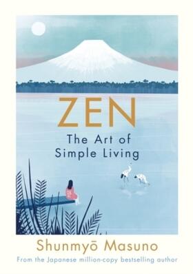 Masuno |  Zen: The Art of Simple Living | Buch |  Sack Fachmedien