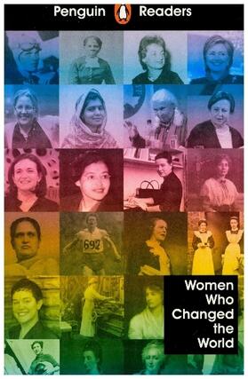 Penguin Readers Level 4: Women Who Changed the World (ELT Graded Reader) | Buch |  Sack Fachmedien