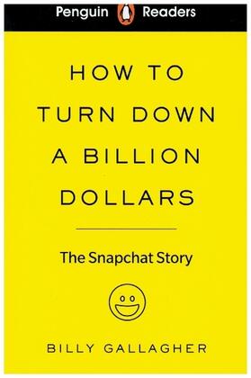 Gallagher |  Penguin Readers Level 2: How to Turn Down a Billion Dollars (ELT Graded Reader) | Buch |  Sack Fachmedien