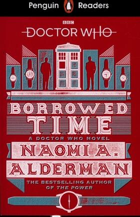Alderman |  Penguin Readers Level 5: Doctor Who: Borrowed Time (ELT Graded Reader) | Buch |  Sack Fachmedien